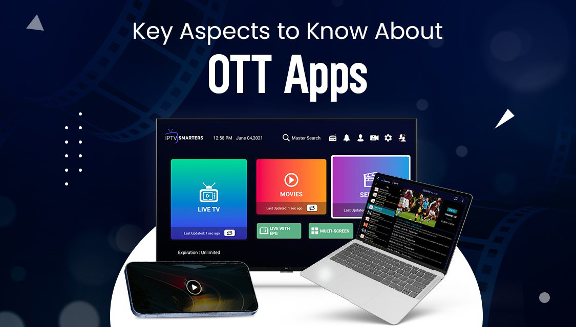 What is an OTT App And How Does It Work?